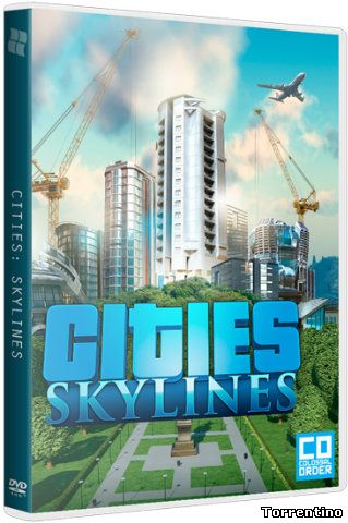 Cities: Skylines - Deluxe Edition [v 1.3.0 + 4 DLC + Bonus] (2015/PC/Русский)