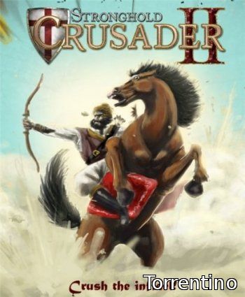 Stronghold Crusader 2 (2014)