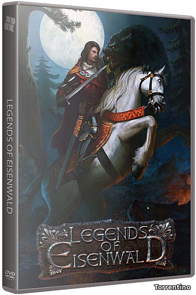 Легенды Эйзенвальда / Legends of Eisenwald (2015/PC/Русский) | Steam-Rip от Let'sPlay