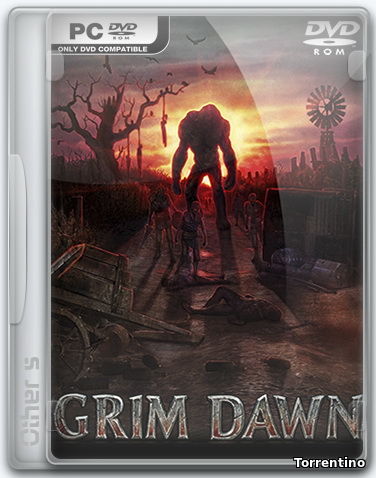 Grim Dawn [v 1.0.0.5 + 1 DLC] (2016/PC/Русский) | Repak от Other's