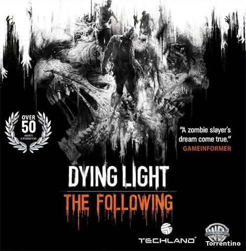 Dying Light: The Following - Enhanced Edition [v 1.12.0 + DLCs] (2016/PC/Русский)