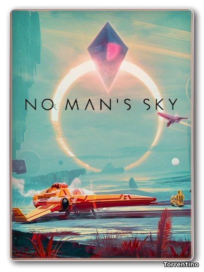 No Man's Sky [v.1.0] (2016/PC/Русский) | RePack от VickNet