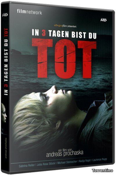 Смерть в три дня / In 3 Tagen bist du tot (2006/BDRip)